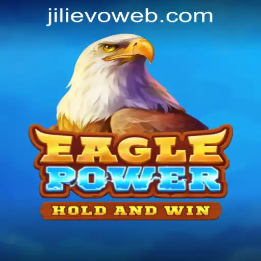 EaglePower: The Exciting New Game at JILIEVO.COM Casino