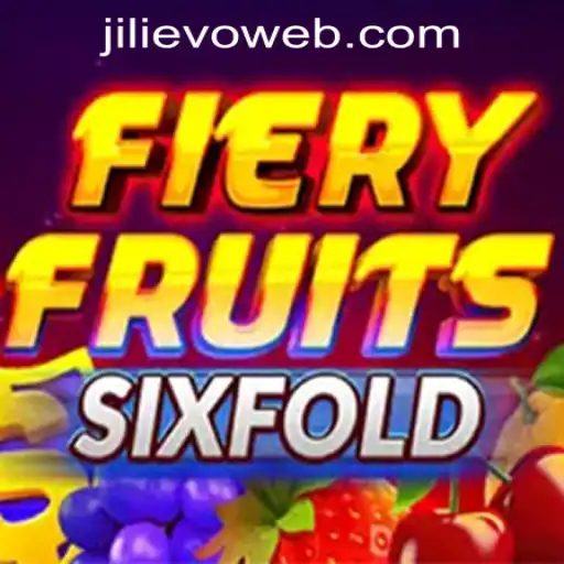 Explore the Features and Rules of FieryFruitsSixFold at JILIEVO.COM Casino