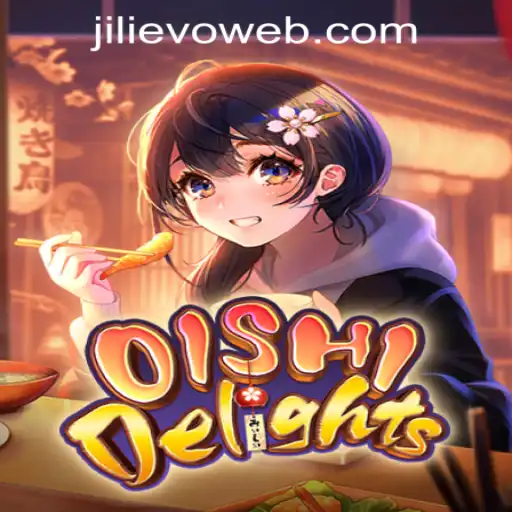 Explore the Exciting World of OishiDelights at JILIEVO.COM Casino