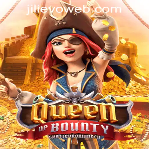 Discover the Thrilling World of QueenofBounty at JILIEVO.COM Casino
