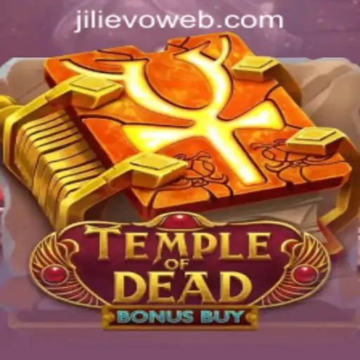 Exploring TempleofDeadBonusBuy at JILIEVO.COM Casino
